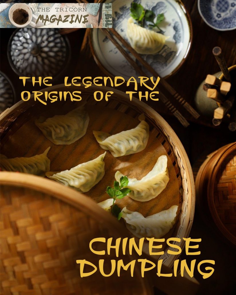 The Legendary Origins of the Chinese Dumpling